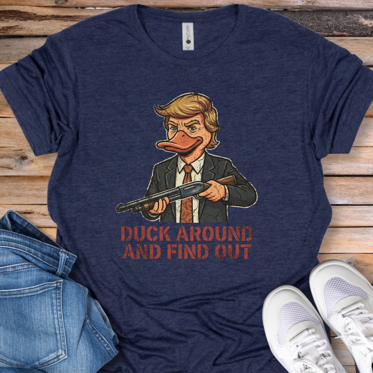 Trump Duck Around and Find Out T-Shirt