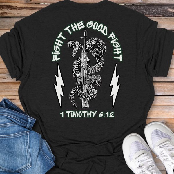 1 Timothy 6:12 Graphic T-Shirt