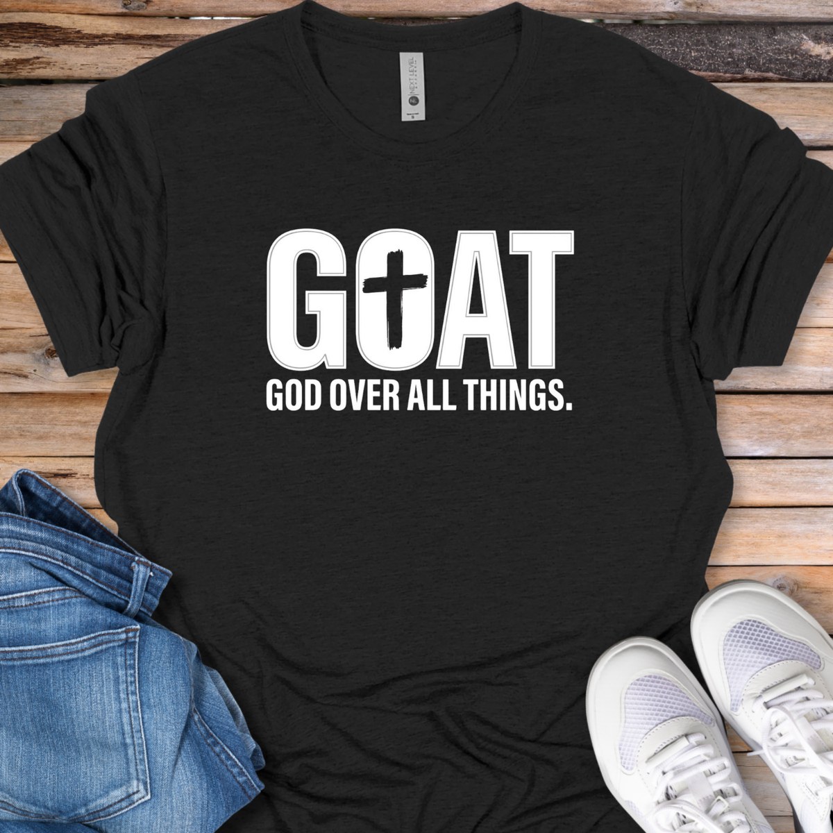 GOAT "God Over All Things" T-Shirt