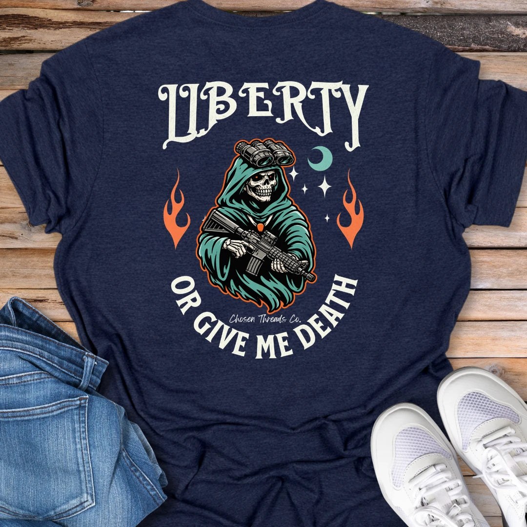 Liberty or Give Me Death T-Shirt