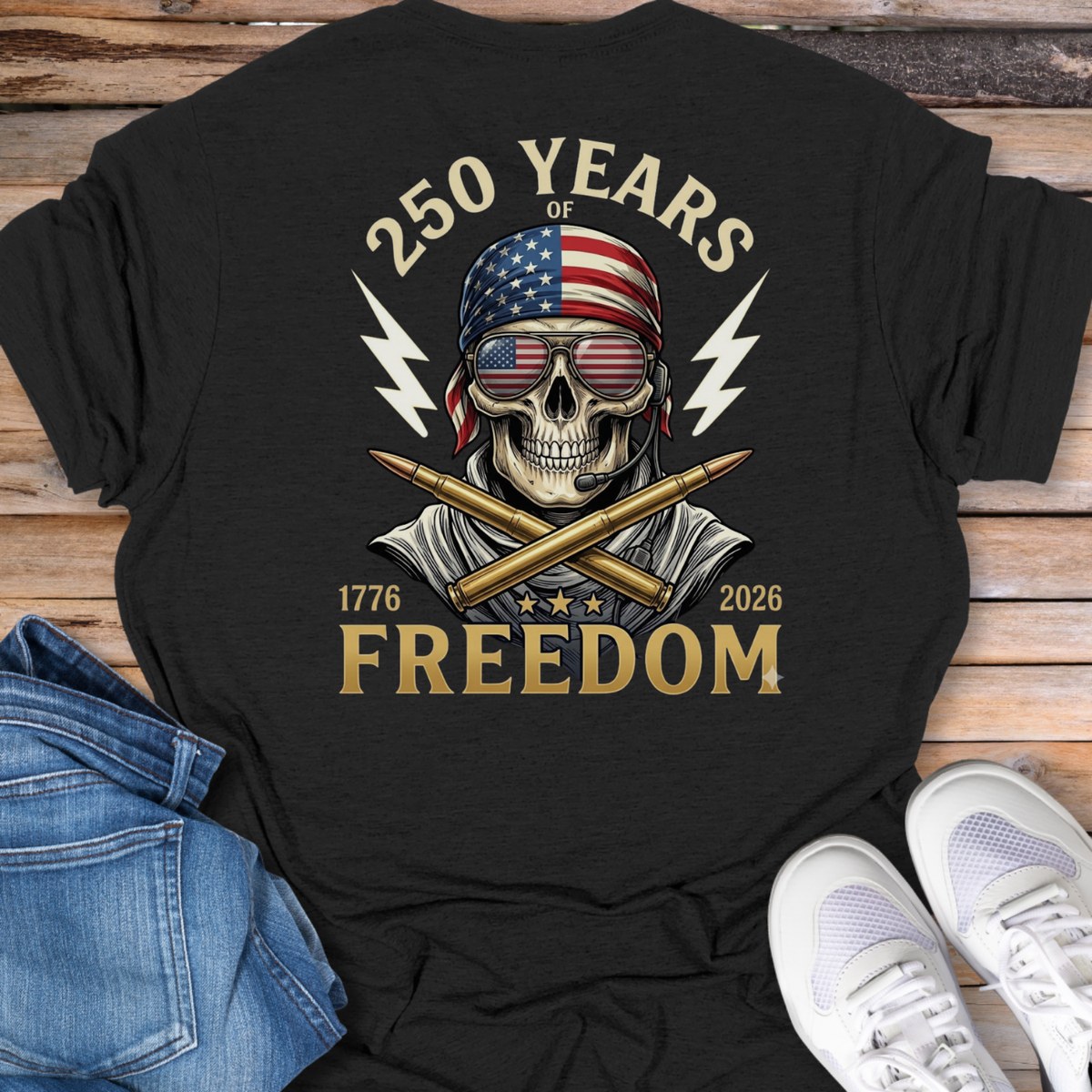 250 Years of Freedom T-Shirt