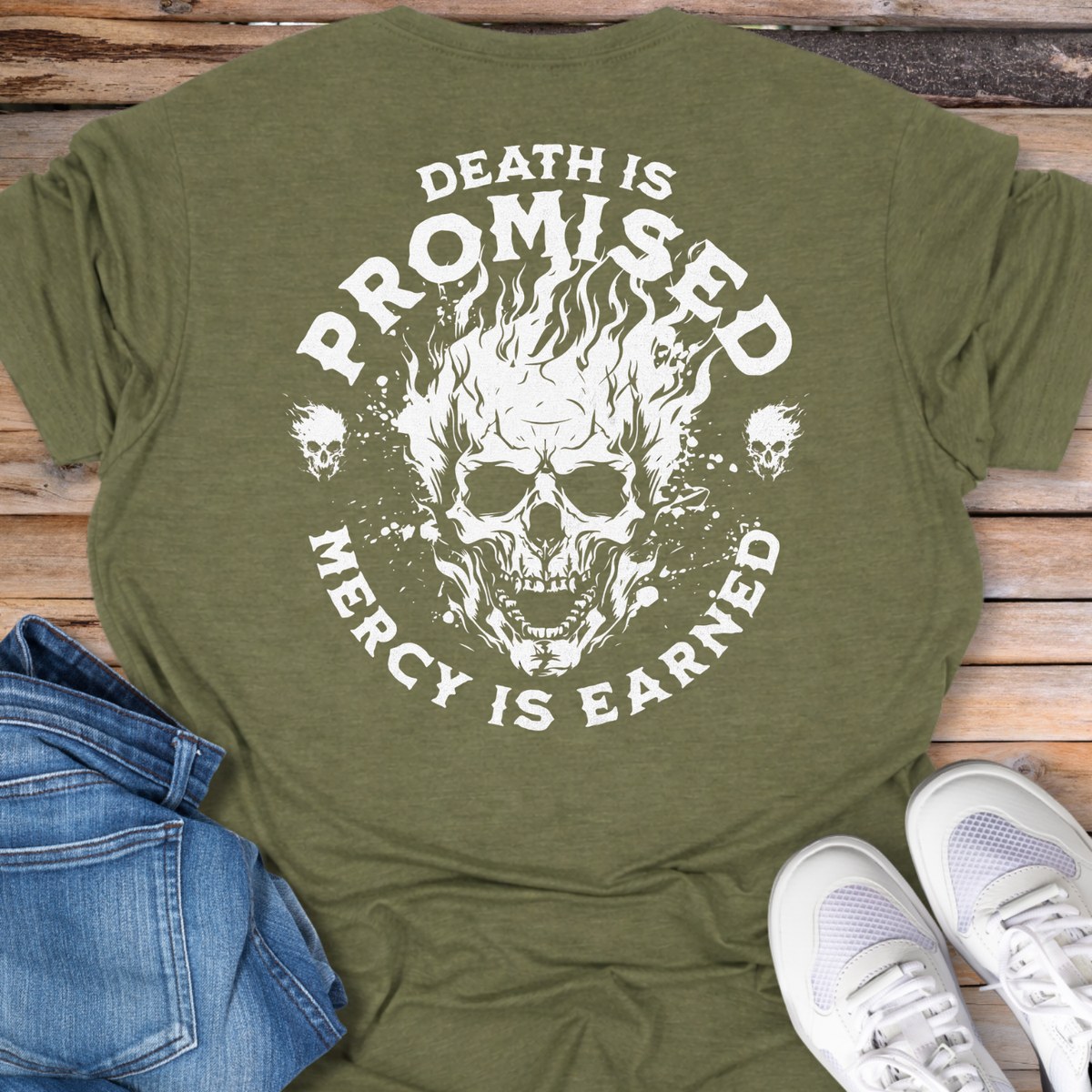 Death Is Promised Skull T-Shirt — Mercy Is Earned Graphic Tee