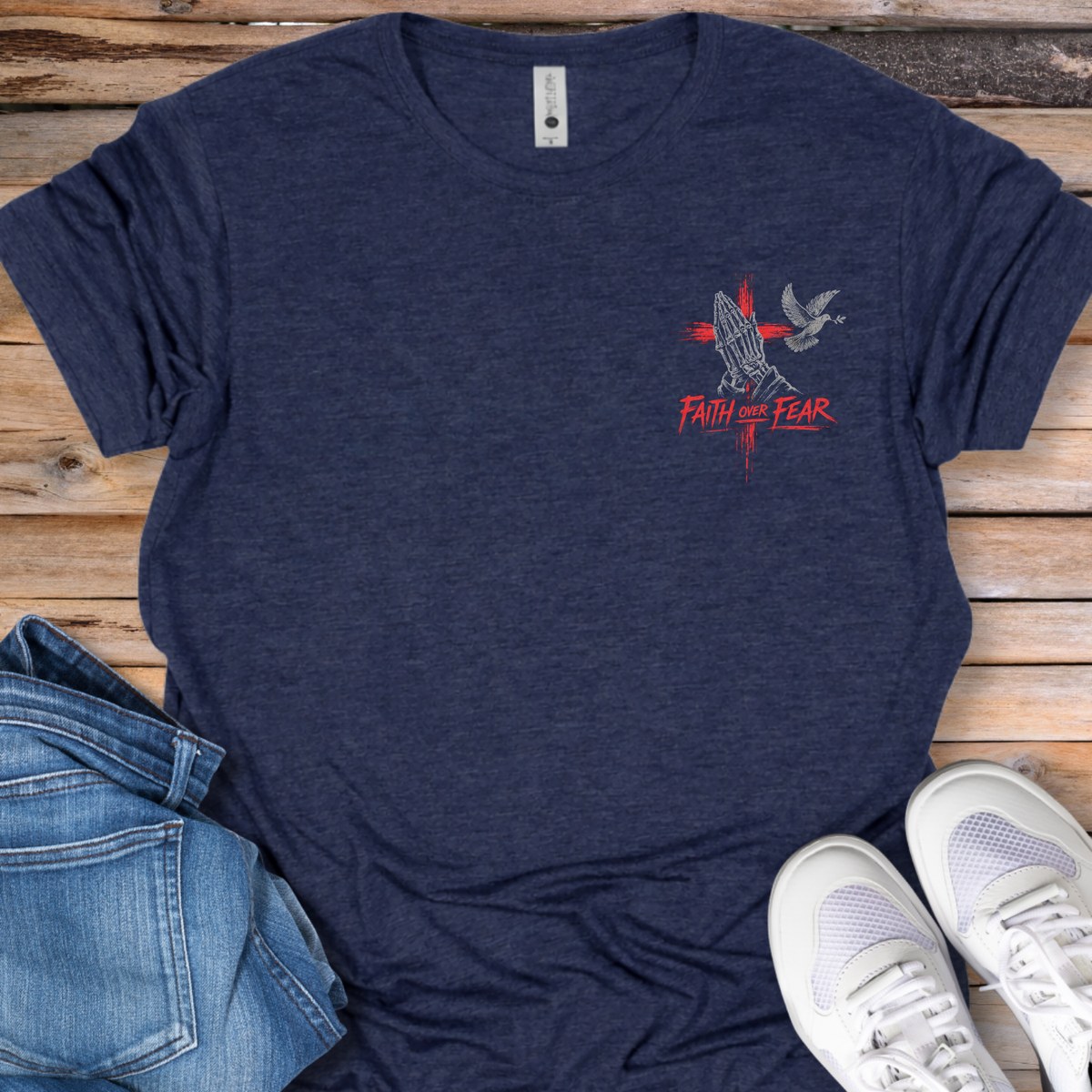 Faith Over Fear T-Shirt