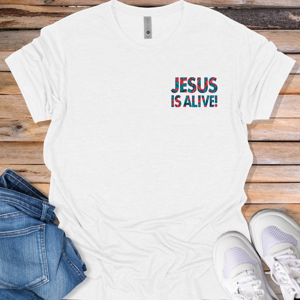 Jesus Is Alive T-Shirt