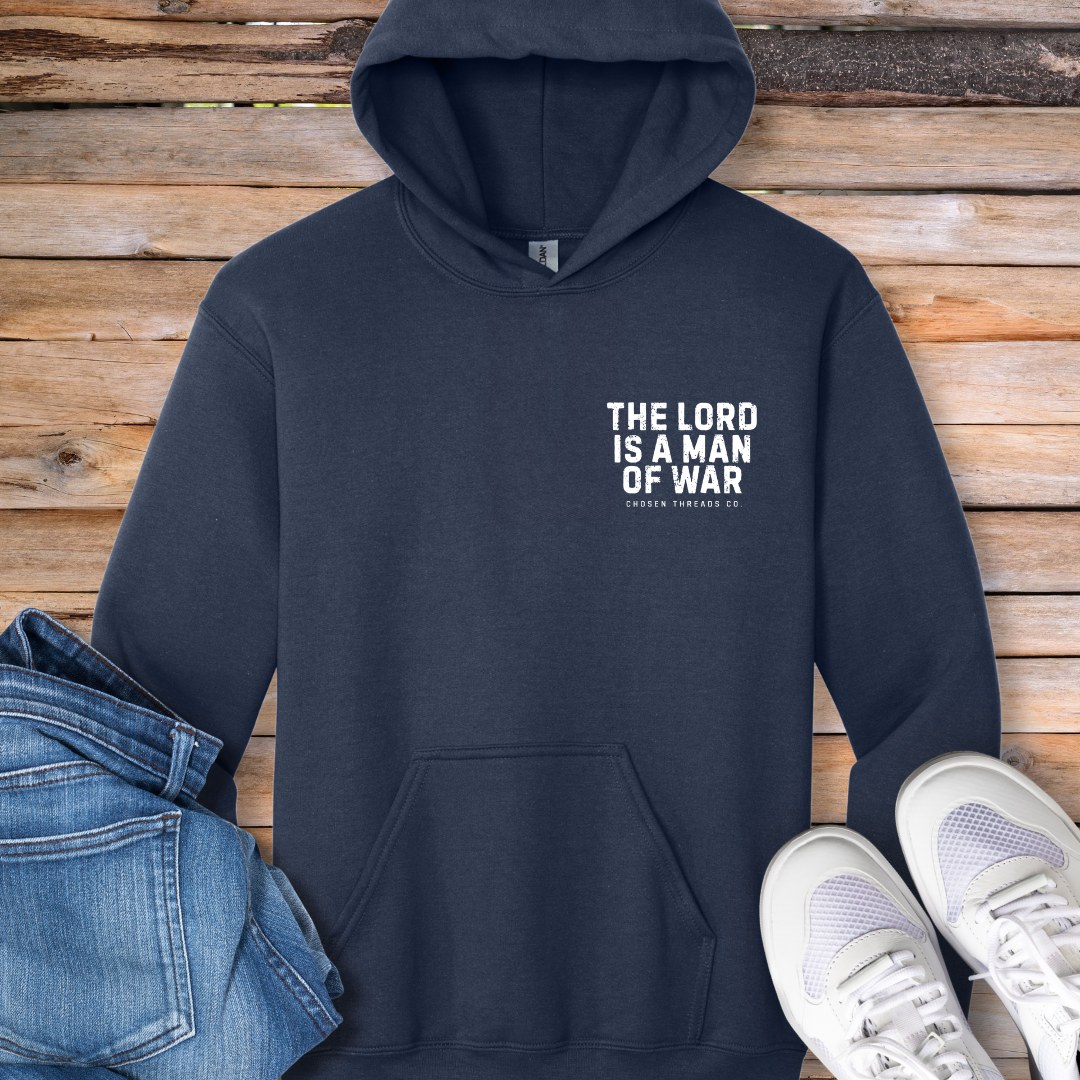 The Lord Is A Man of War Hoodie