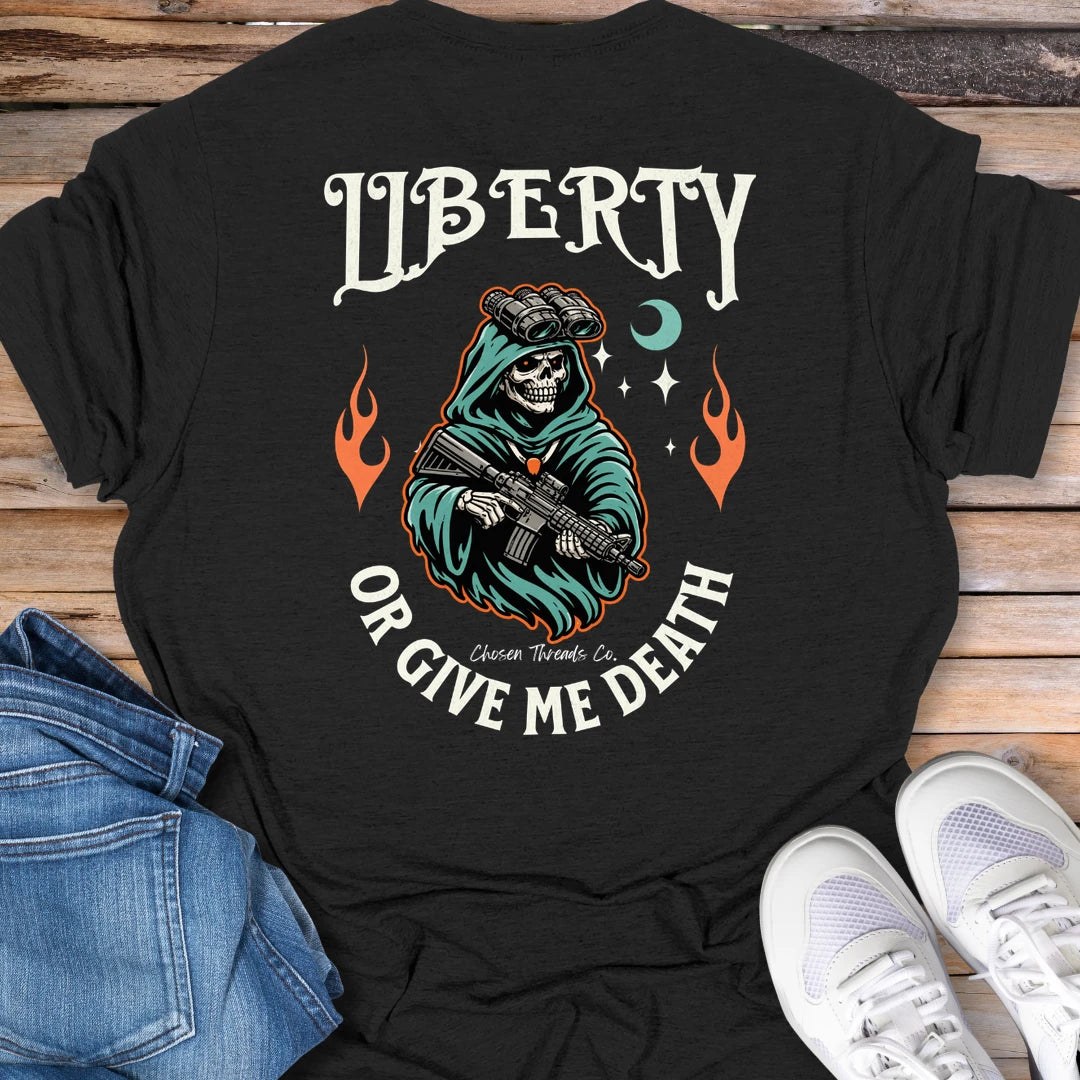 Liberty or Give Me Death T-Shirt