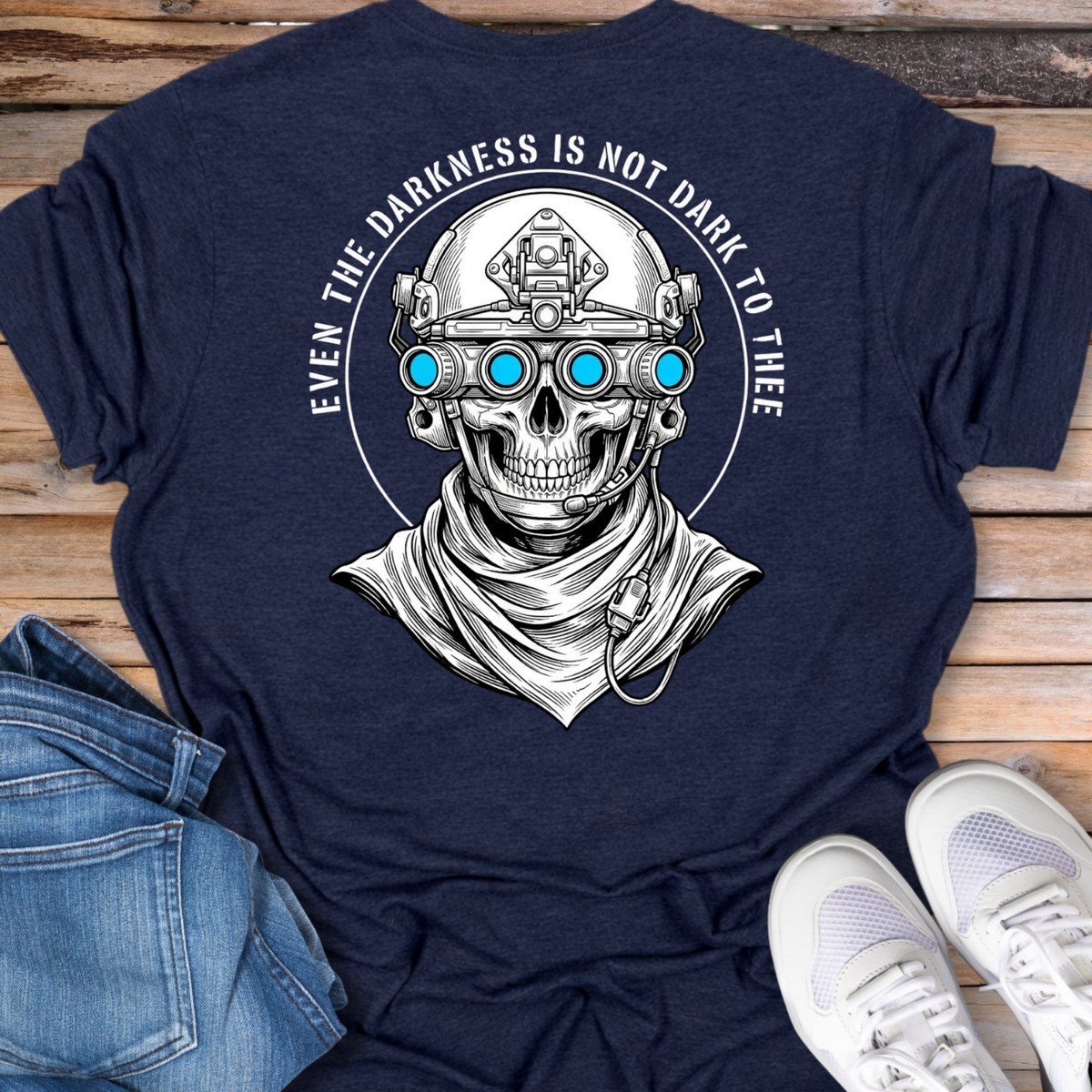 Even the Darkness Is Not Dark To Thee T-Shirt