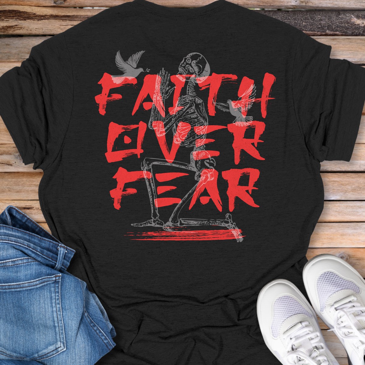 Faith Over Fear T-Shirt