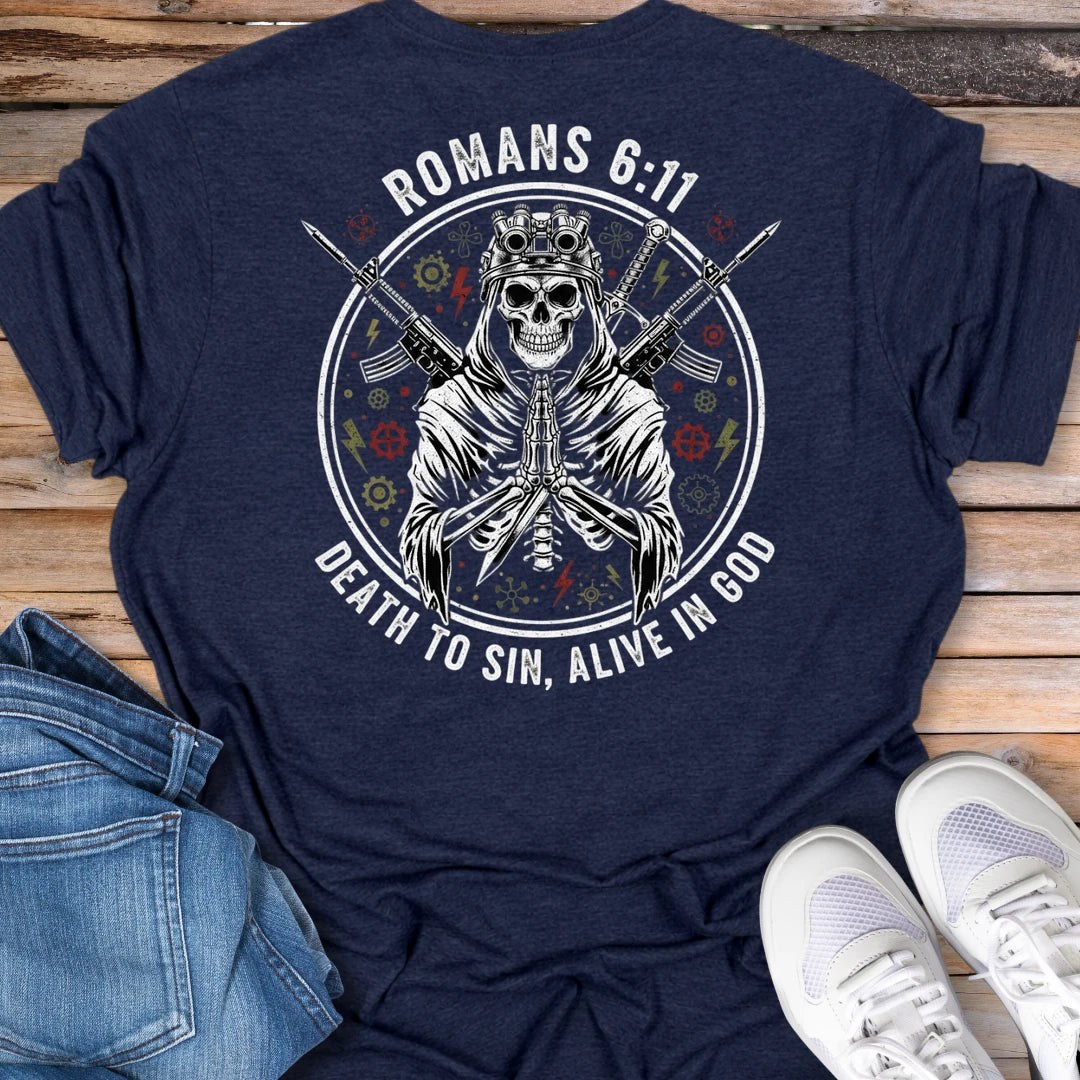 Romans 6:11 Skull Reaper T-Shirt