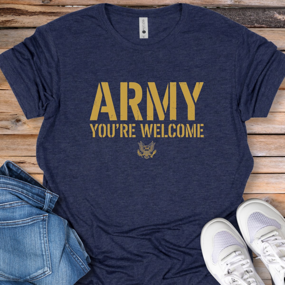 Army "You’re Welcome" T-Shirt