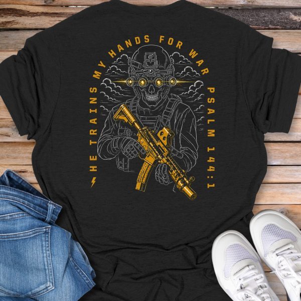 He Trains My Hands for War T-Shirt