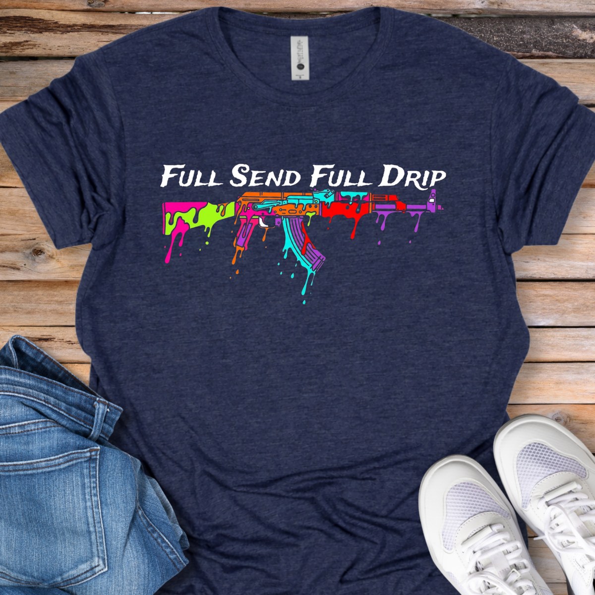 Full Send Full Drip AK-47 T-Shirt