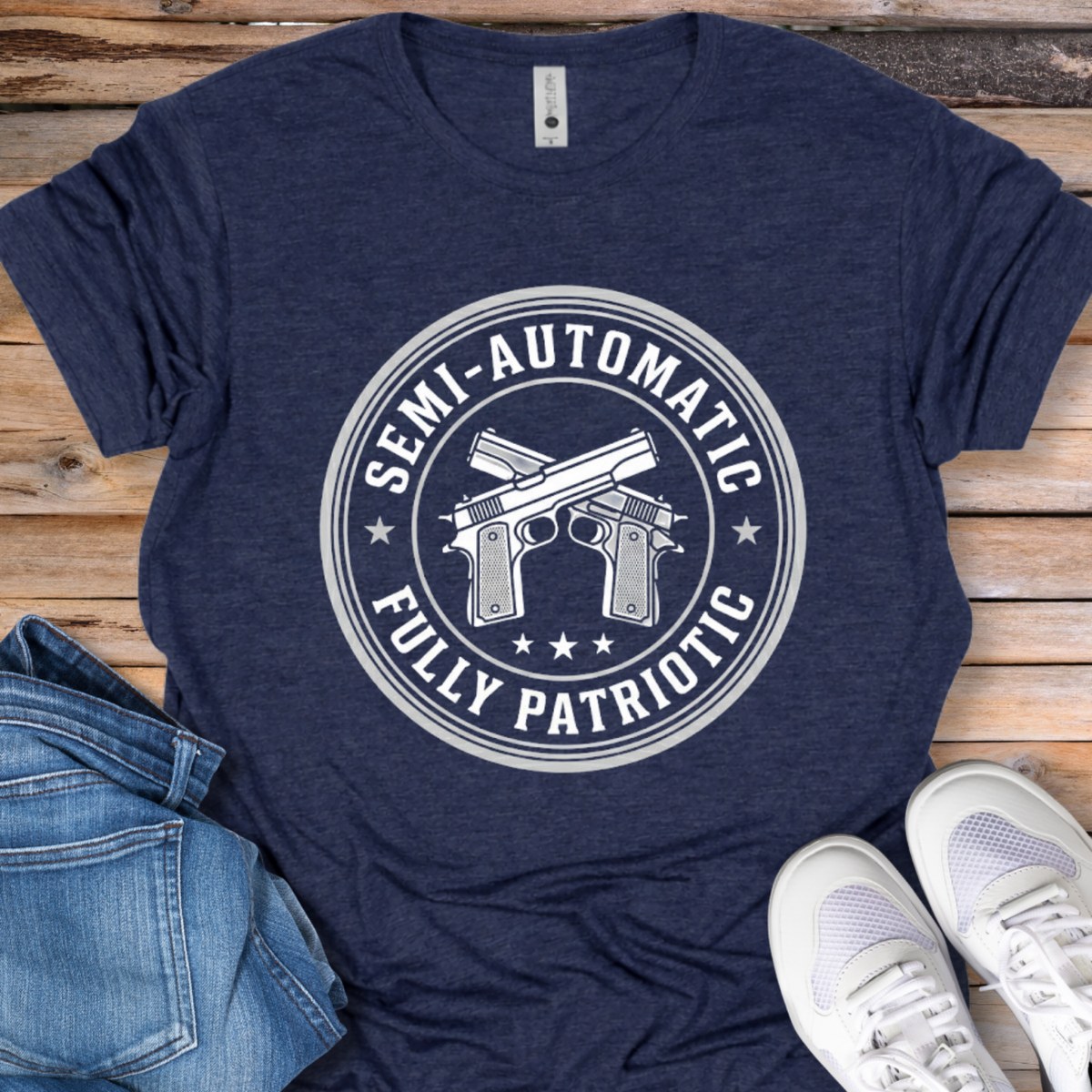 Semi-Automatic, Fully Patriotic T-Shirt