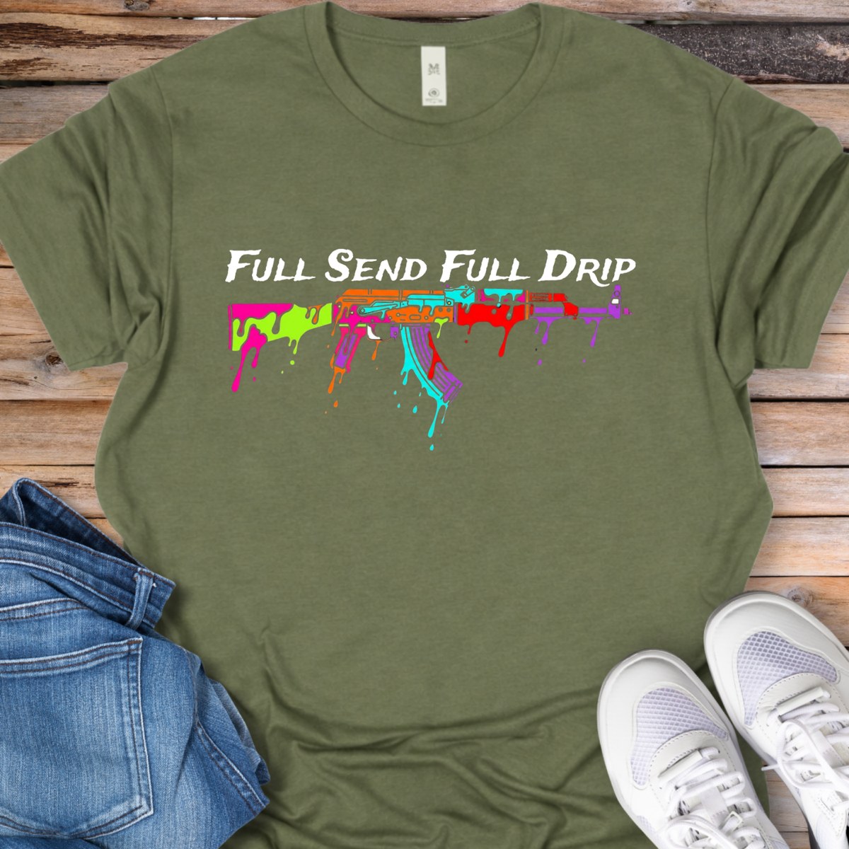Full Send Full Drip AK-47 T-Shirt